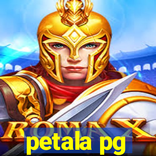 petala pg